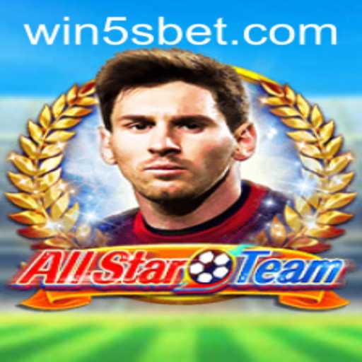 Exploring the Exciting World of AllStarTeam and the 5sbet Connection